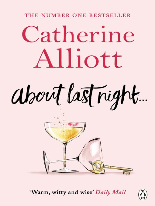 Title details for About Last Night . . . by Catherine Alliott - Available
